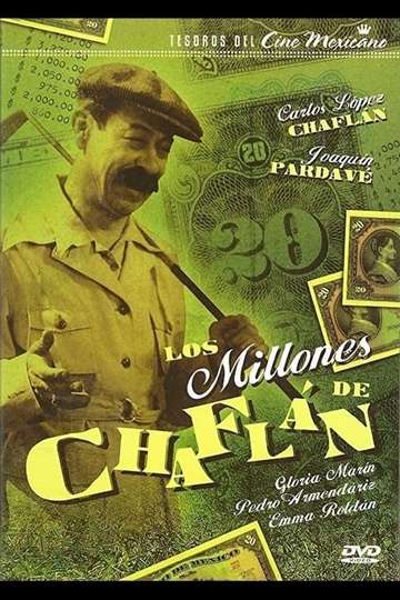 Los millones de Chaflán Poster