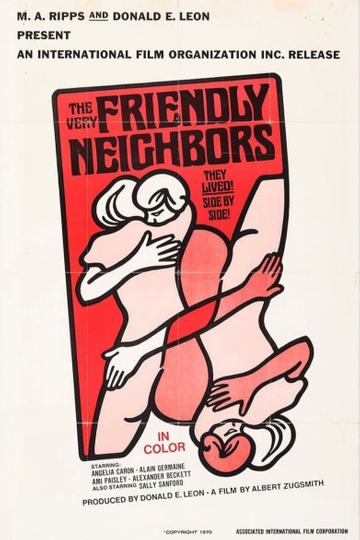 The Very Friendly Neighbors Poster