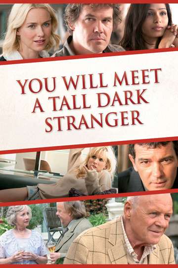 You Will Meet a Tall Dark Stranger Poster