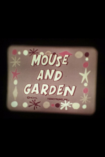 Mouse and Garden