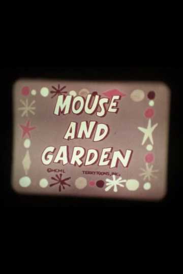 Mouse and Garden