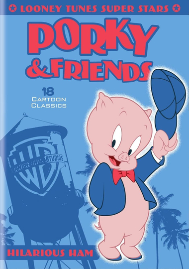 Looney Tunes Super Stars Porky & Friends: Hilarious Ham