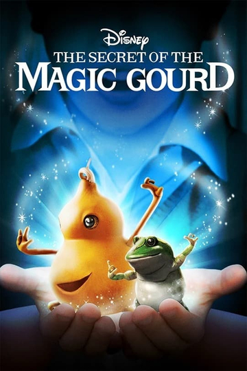 The Secret of the Magic Gourd Poster