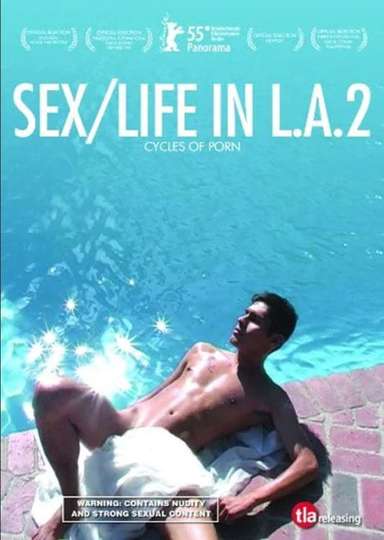 Cycles of Porn SexLife in LA Part 2