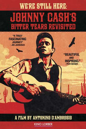 Were Still Here Johnny Cashs Bitter Tears Revisited