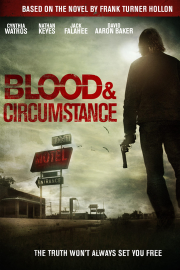 Blood & Circumstance