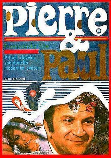 Pierre and Paul Poster