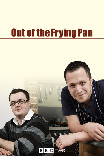 Out of the Frying Pan