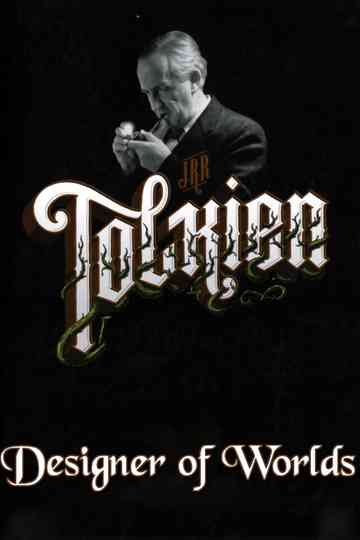 J.R.R. Tolkien: Designer of Worlds Poster