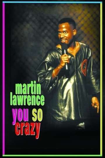 Martin Lawrence: You So Crazy Poster