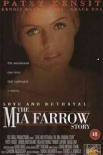 Love and Betrayal: The Mia Farrow Story Poster