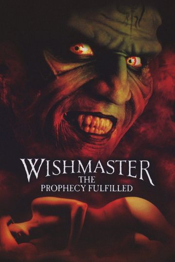 Wishmaster 4: The Prophecy Fulfilled Poster