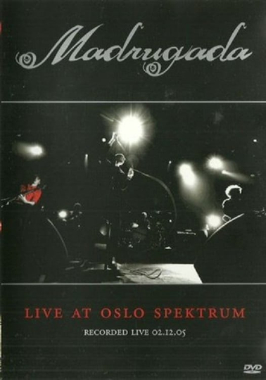 Madrugada Live at Oslo Spektrum Poster