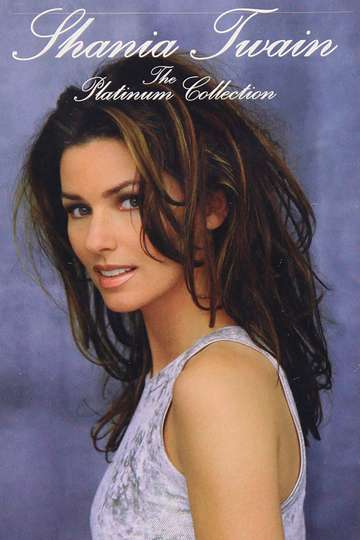 Shania Twain - The Platinum Collection