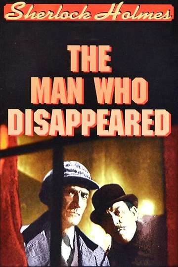 Sherlock Holmes The Man Who Disappeared Poster