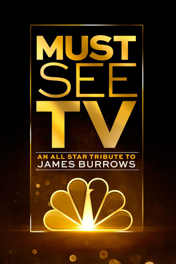 Must See TV An All Star Tribute to James Burrows Poster