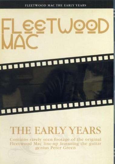 The Original Fleetwood Mac  The Early Years Poster