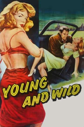 Young and Wild Poster