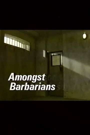 Amongst Barbarians Poster