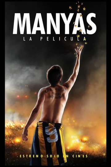 Manyas La Película Poster