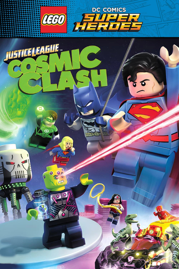 LEGO DC Comics Super Heroes: Justice League - Cosmic Clash