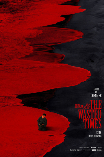 The Wasted Times Poster