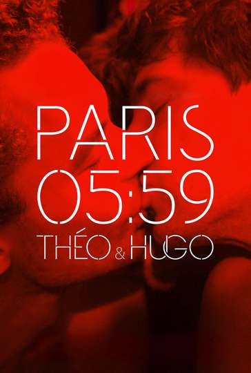 Paris 05:59 / Théo & Hugo Poster