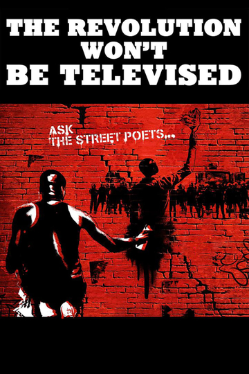 The Revolution Won't Be Televised Poster