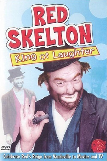 Red Skelton  King of Laughter