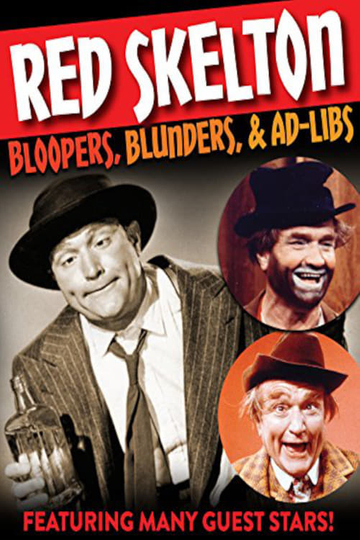 Red Skelton Bloopers Blunders and Ad Libs