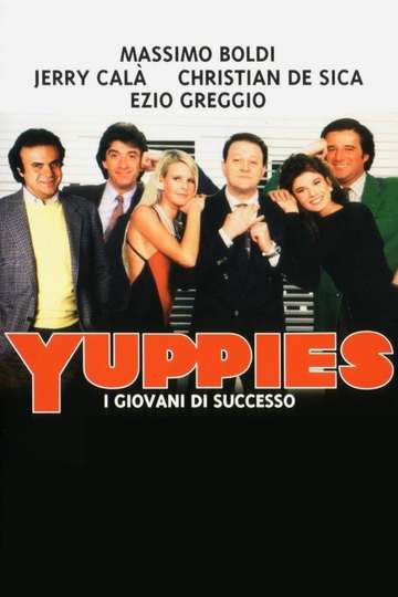 Yuppies Poster