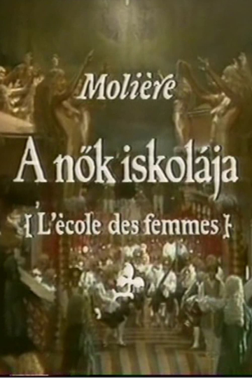 Moliére  A nők iskolája