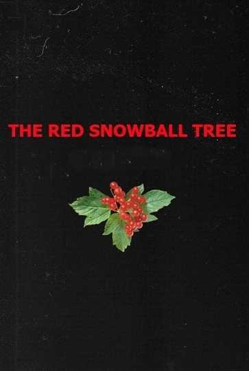 The Red Snowball Tree Poster