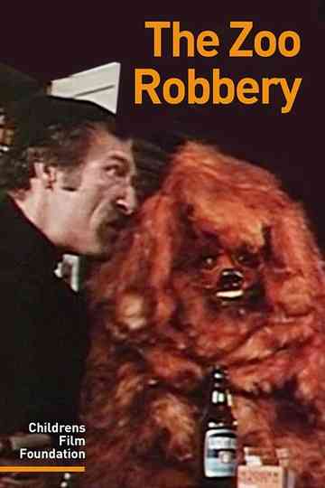 The Zoo Robbery Poster