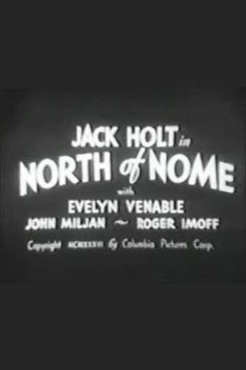 North of Nome Poster
