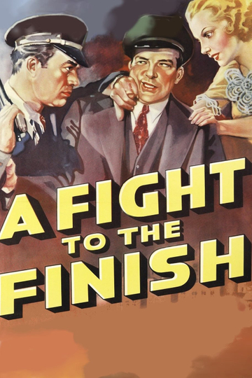 A Fight to the Finish Poster