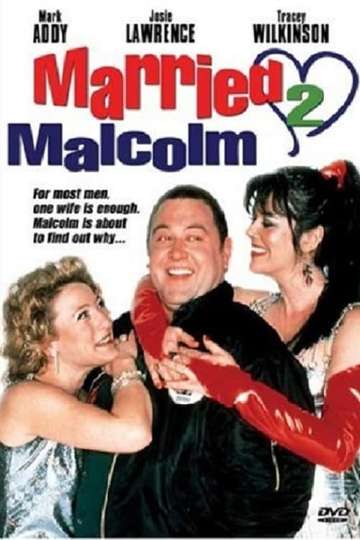 Married 2 Malcolm Poster