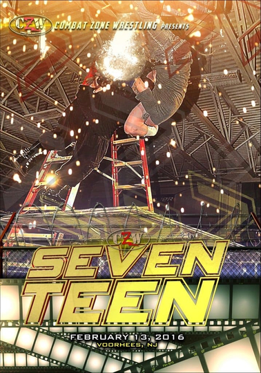 CZW Seventeen Poster