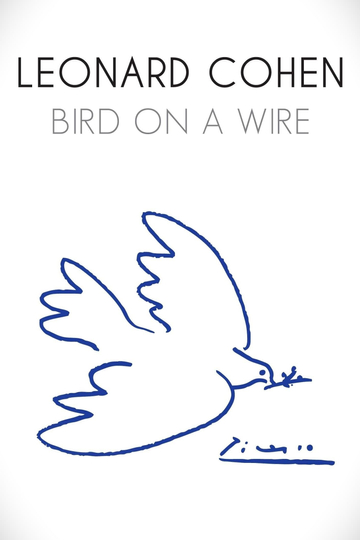 Leonard Cohen: Bird on a Wire Poster