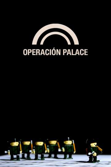 Operación Palace Poster