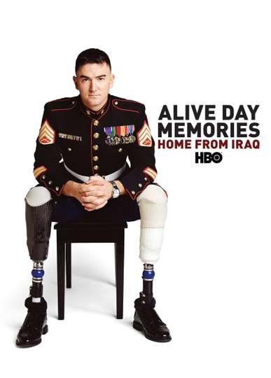 Alive Day Memories Home from Iraq Poster