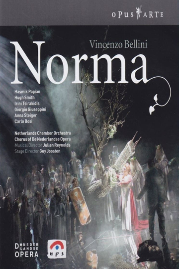 Vincenzo Bellini  Norma De Nederlandse Opera