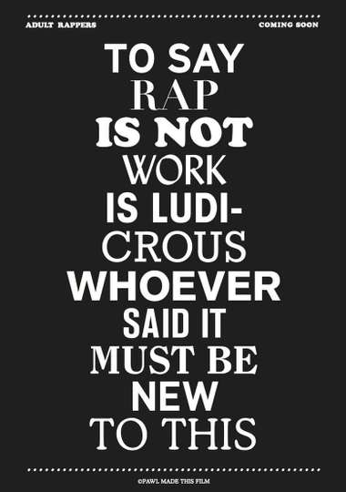 Adult Rappers Poster