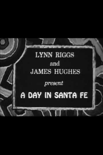 A Day in Santa Fe Poster
