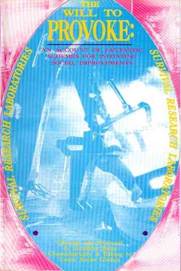 The Will To Provoke: An Account Of Fantastic Schemes For Initiating Social Improvements Poster