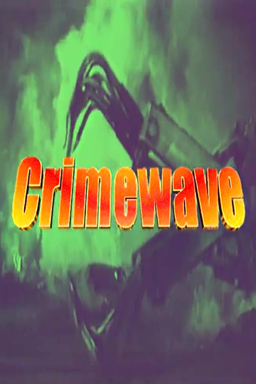 Crimewave