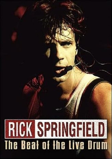 Rick Springfield: The Beat of the Live Drum Poster