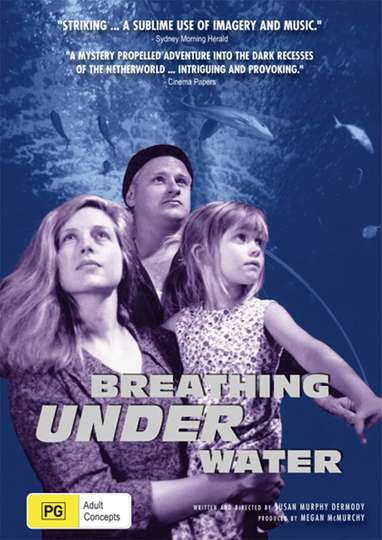 Breathing Under Water Poster
