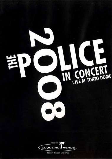 The Police Live In Concert Tokyo
