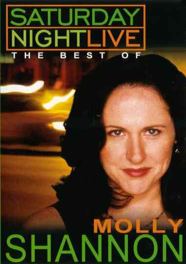 Saturday Night Live: The Best of Molly Shannon Poster